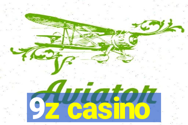 9z casino